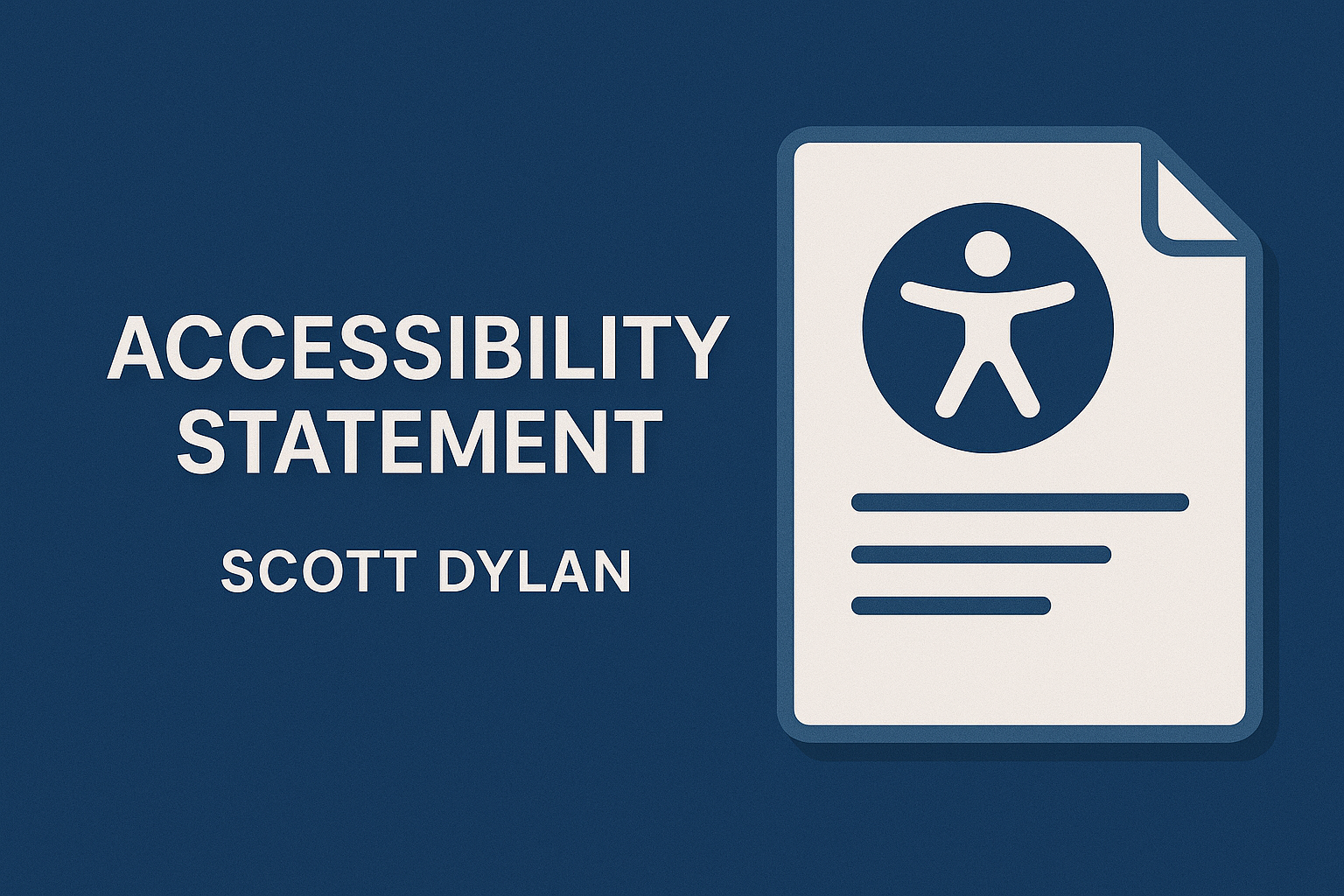 Accessibility and usability guidelines for Scott Dylan’s website.
