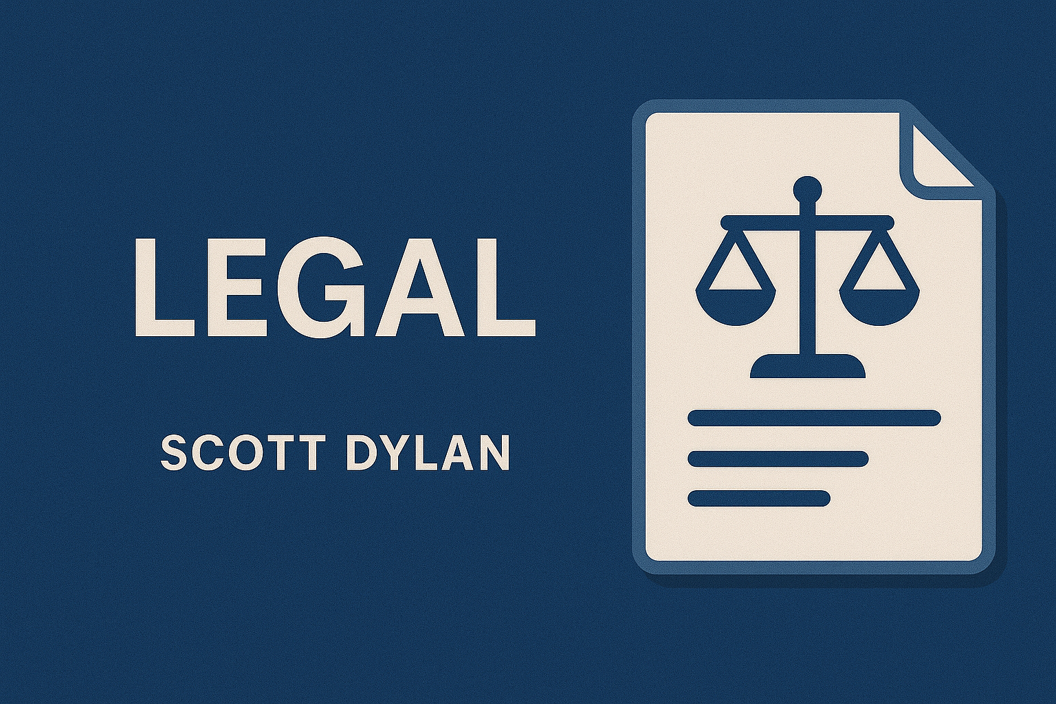 Legal and compliance information page for Scott Dylan’s website