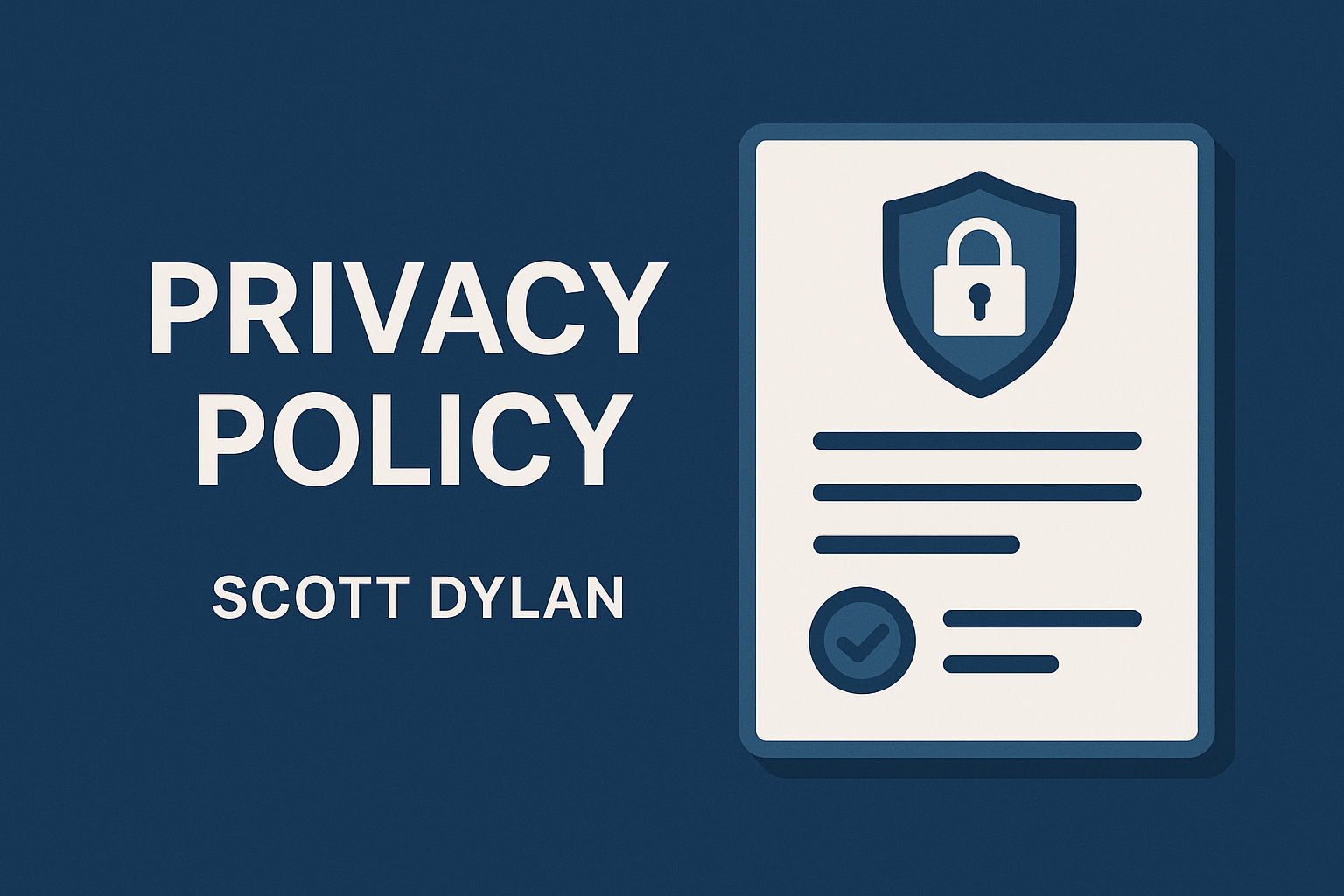 A digital privacy and data protection concept representing Scott Dylan’s website policy.